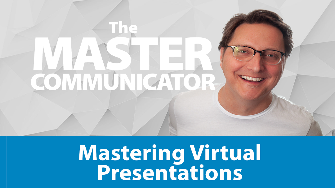 Mastering Virtual Presentations