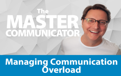 Managing Communication Overload